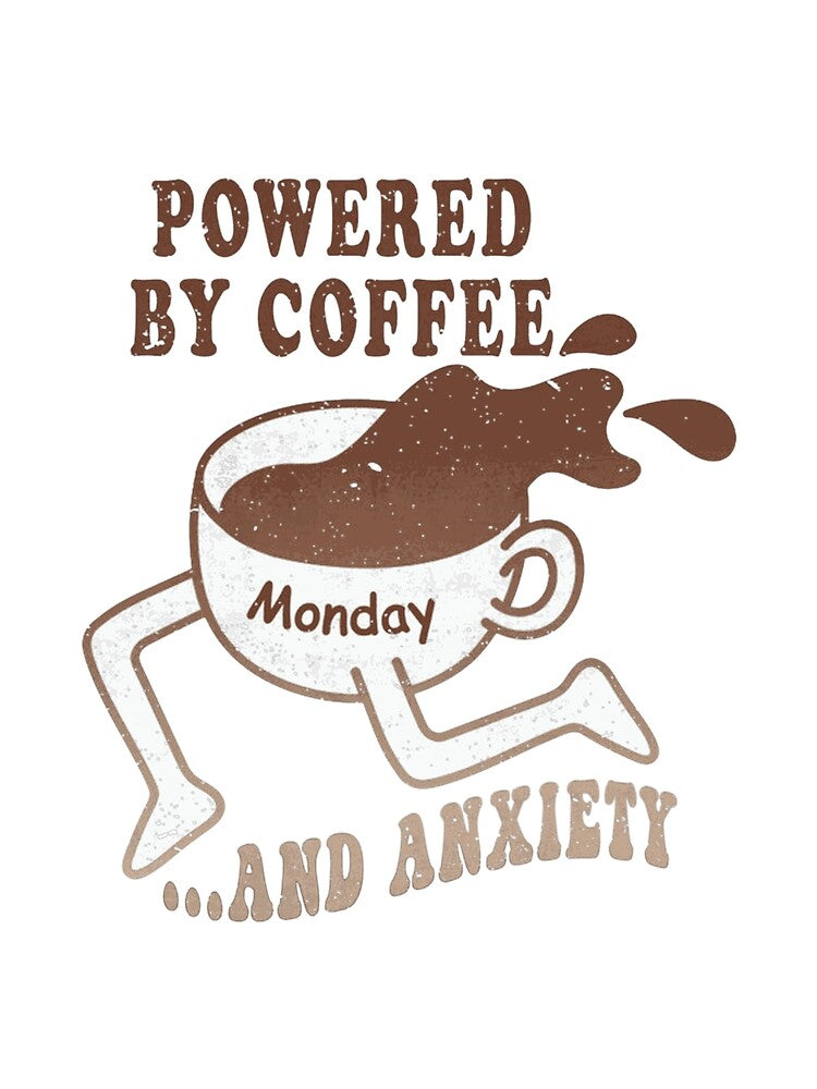 Powered by Coffee and Anxiety - Running Coffee Cup Graphic by GaryMerrittoo