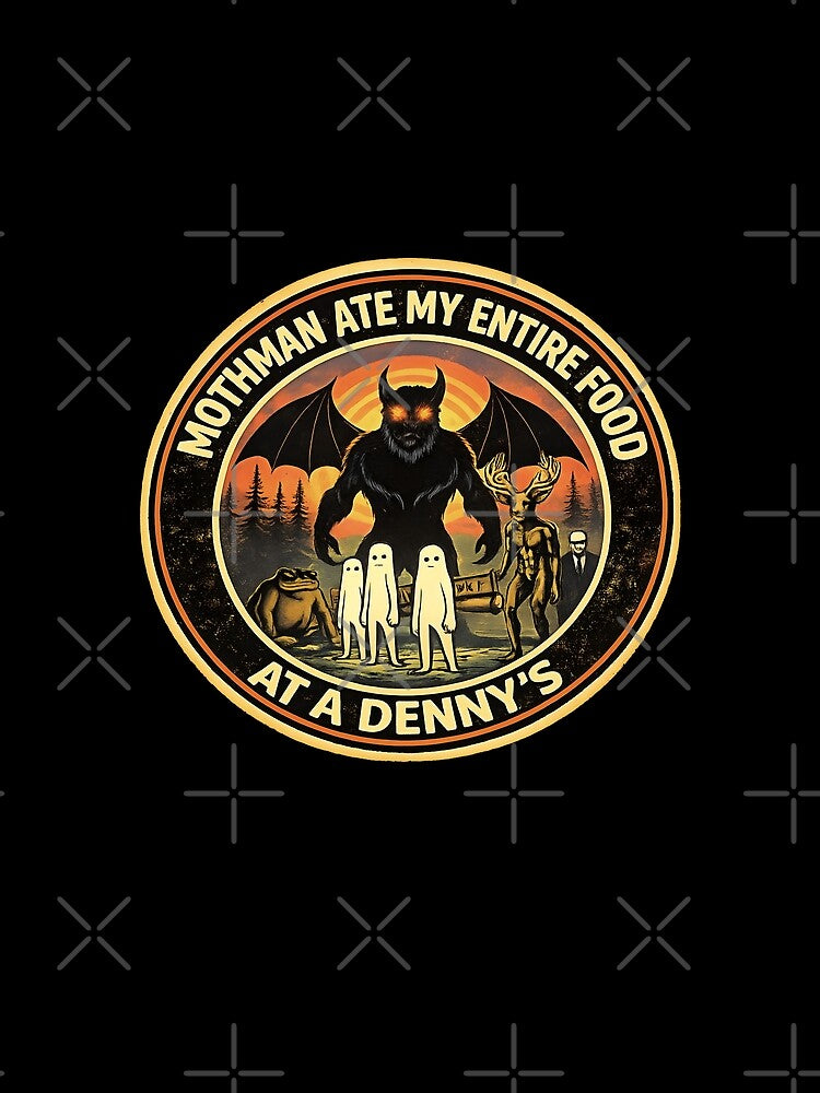 Mothman Ate My Entire Food At a Denny s Mothman Vintage by gear-posters