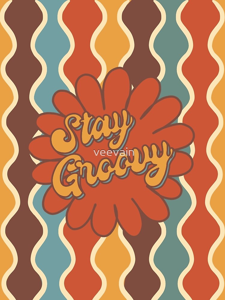 Stay Groovy by veevain