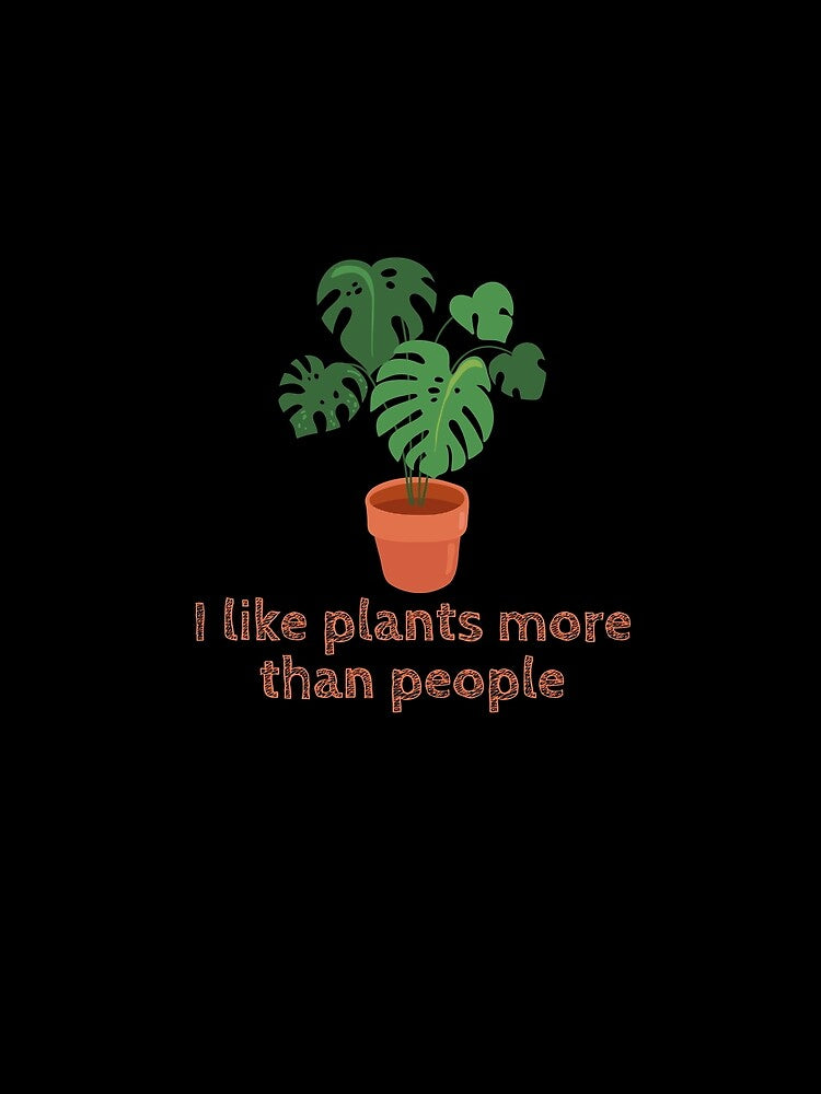 I Like Plants More Than People | Plant Mom | Orange | Monstera | House Plants | Plants | Plant Lady | Plant Lover | Gardener | Gardening | Plant on a Stool by ShoniwDesigns