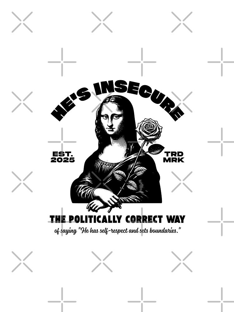 He's insecure by Peerless-Prime