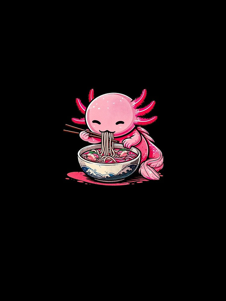 Cute Pink Axolotl Eating Japanese Ramen Noodles Kawaii by Vermanartist