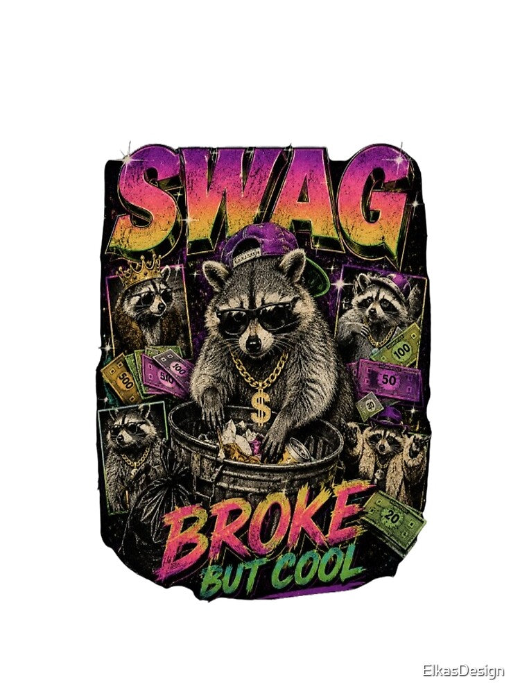 Funny Broke But Cool Vintage 90s Bootleg Hip Hop Raccoon Swag T-Shirt by ElkasDesign