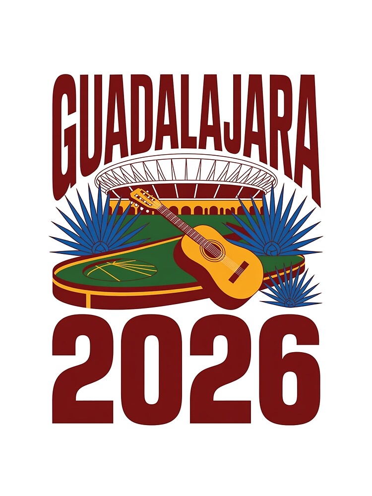 Guadalajara 2026  Mexico Football Soccer Souvenir T-Shirt V1 by DarylWelsh2024