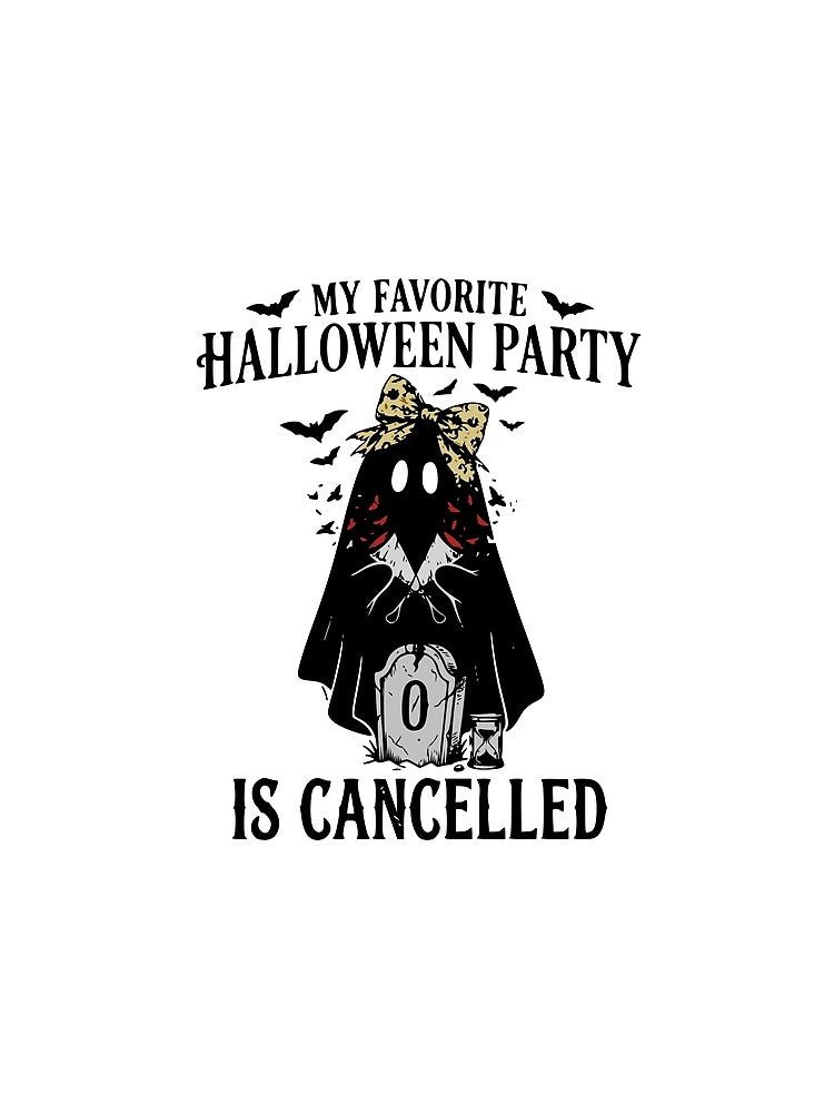 My Favorite Halloween Party Is Cancelled Funny Introvert Ghost by Lozarux