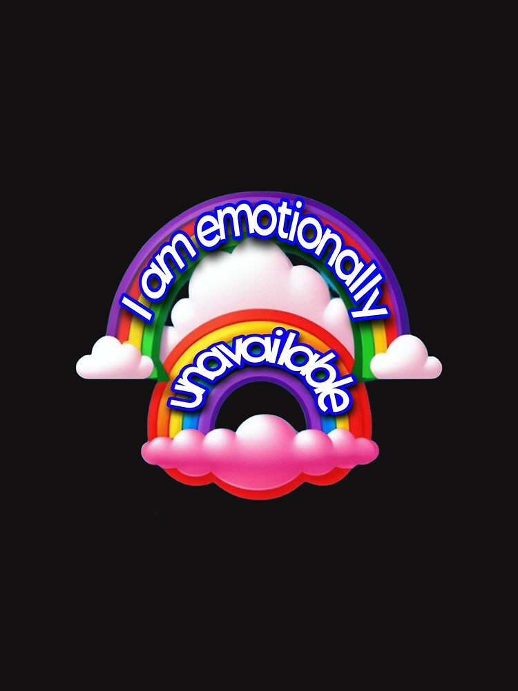 Emotionally unavailable- funny text by Roxburylane