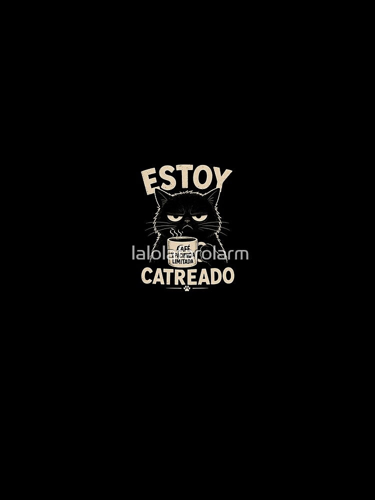 I'm cotted | Funny Black Cat Coffee Quote by lalolafarolarm