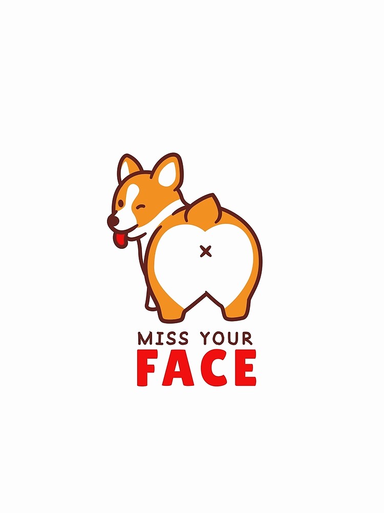 Cute Kawaii Corgi Butt - Funny Dog Loaf Illustration Gift. by I​ AM​ O.J.A .