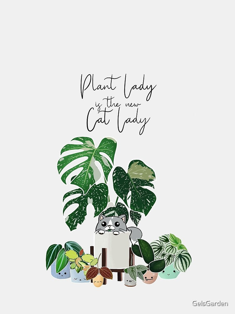 Plant Lady is the new Cat Lady by GelsGarden