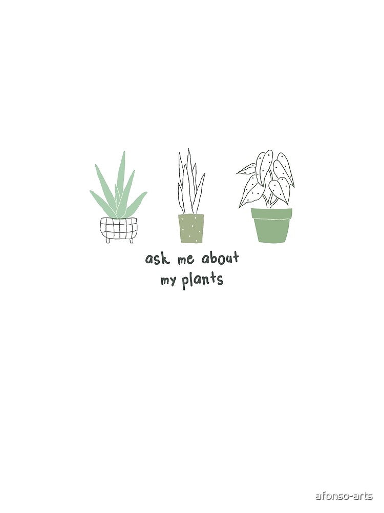 Ask me about my plants with set of plants by afonso-arts