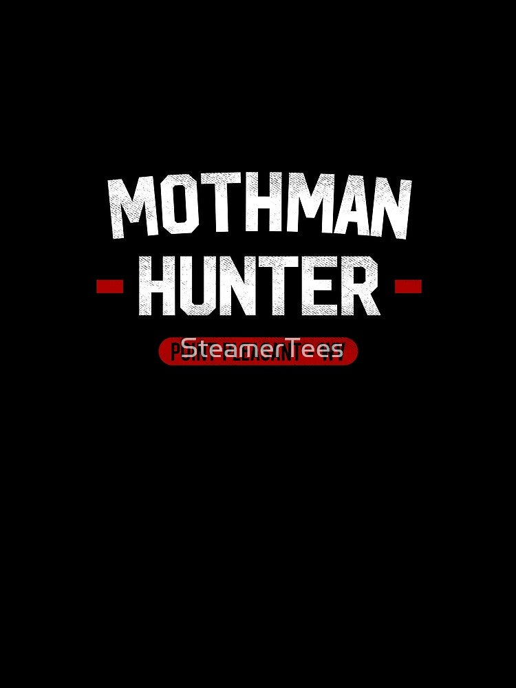 Mothman Hunter Folklore Monster Cryptozoology by SteamerTees