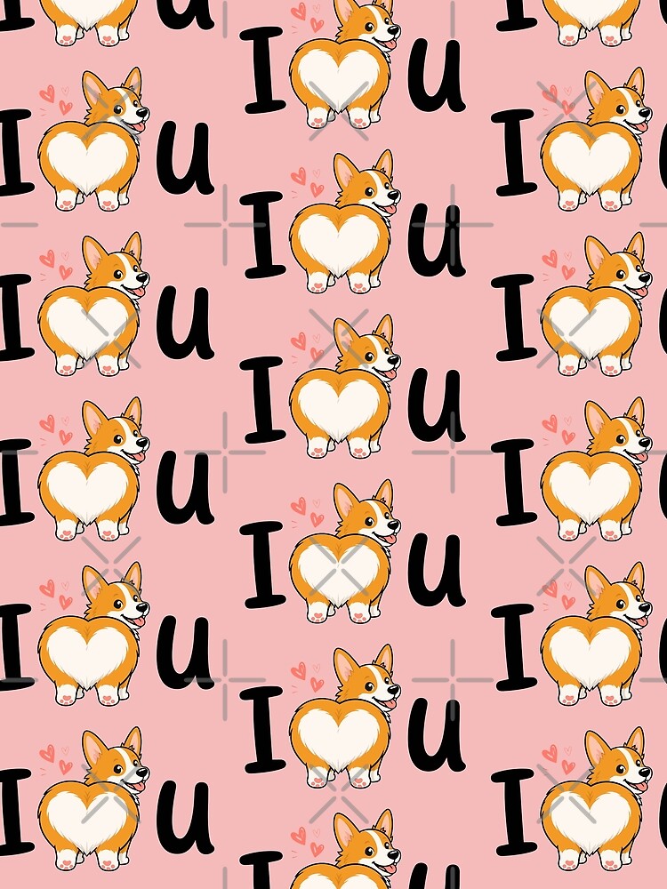 I Heart You Corgi Butt | Funny Cute Dog Love by pixiedustpaint