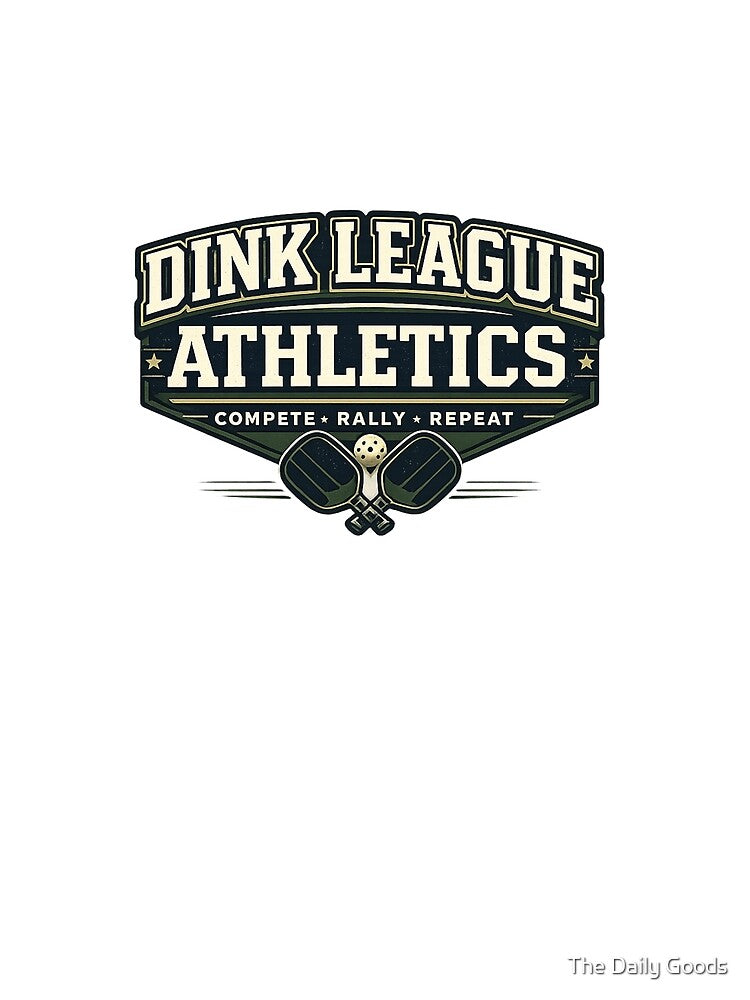 Dink League Athletics Shirt | Pickleball Club Apparel | Compete Rally Repeat Vintage Sports Design by The Daily Goods