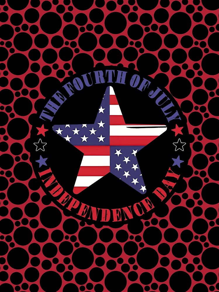 Fourth Of July - Independence Day by Bearded Jester Designs