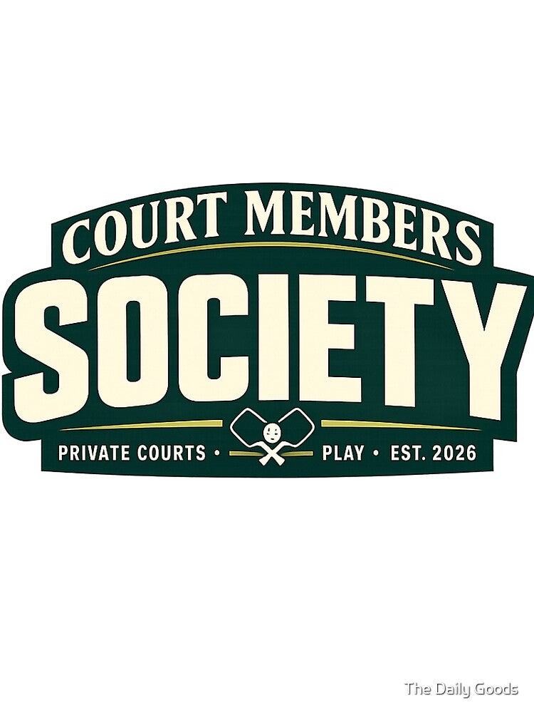 Court Members Society Pickleball Club Shirt | Private Courts Social Design by The Daily Goods