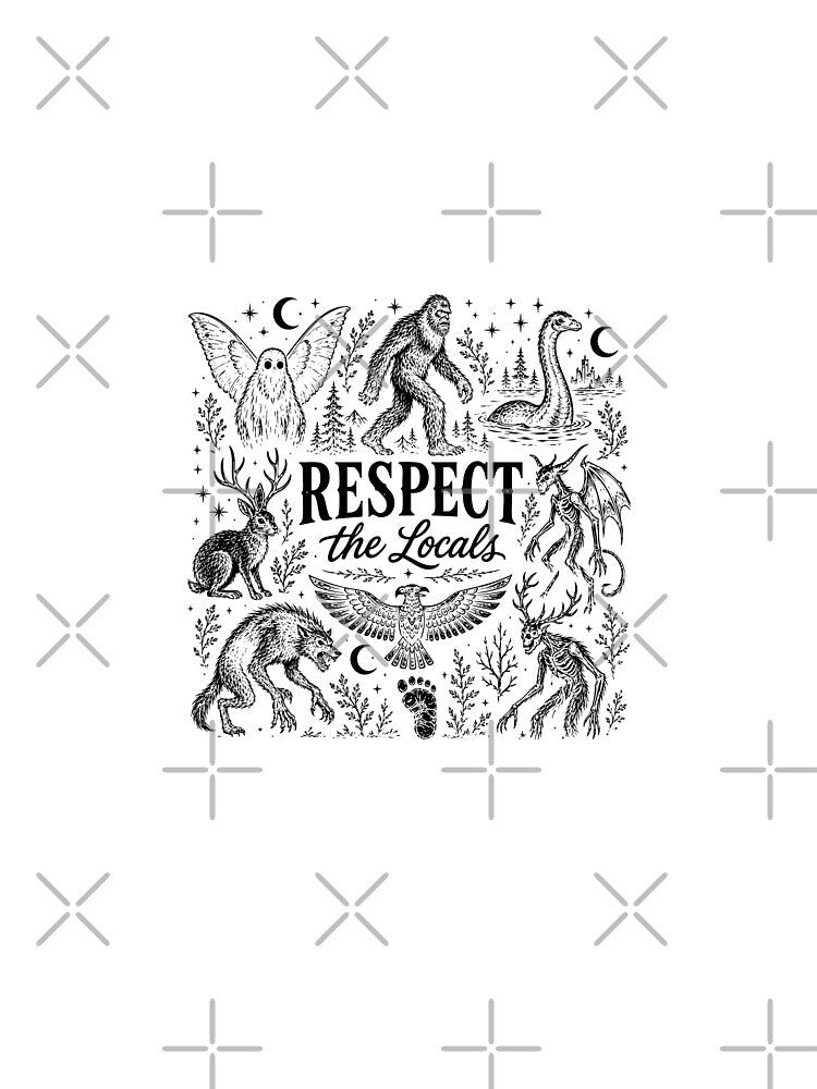 Respect The Locals Cryptid by srowdy