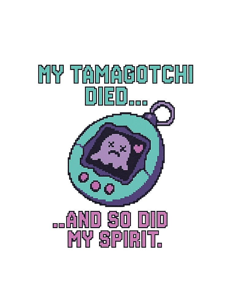 My Tamagotchi Died by STATICDUST