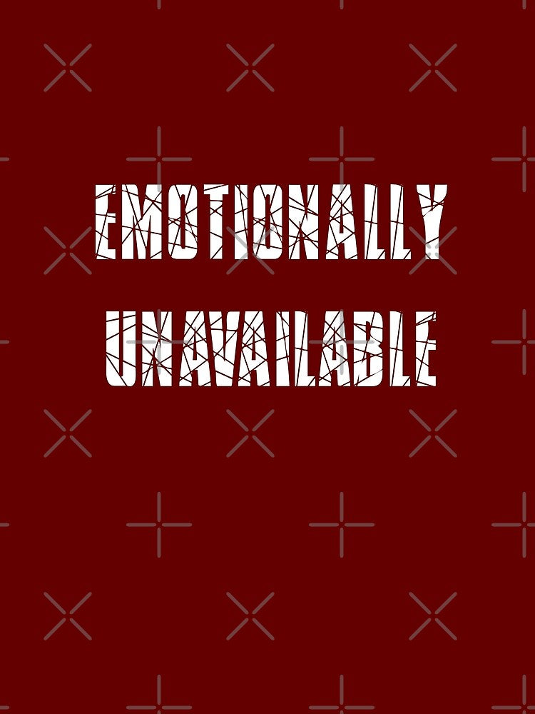 EMOTIONALLY UNAVAILABLE by PabloBasma