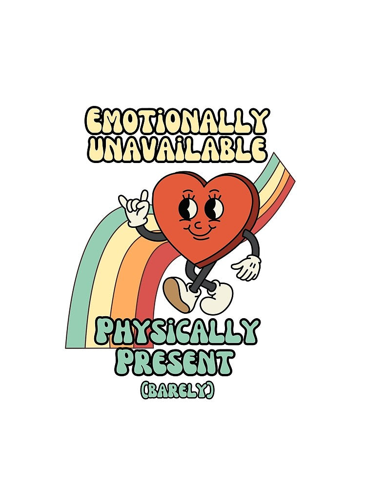 Emotionally unavailable, physically present - Retro Heart Humor by stumblingdesign
