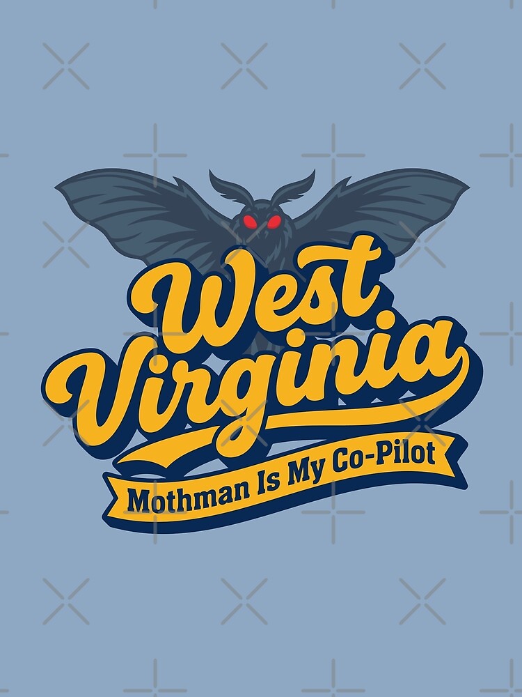 West Virginia Mothman Is My Co-Pilot Retro Cryptid Appalachian Vector by Cozy-Old-Pub