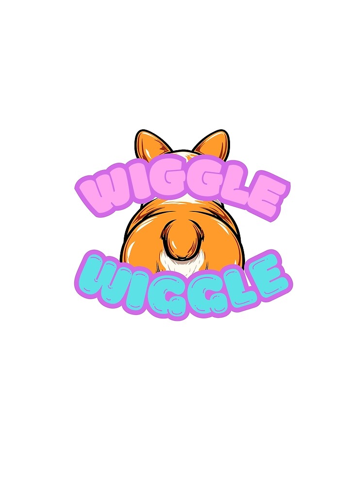Corgi Wiggle Wiggle – Cute Funny Dog by D-Ave Magic Store