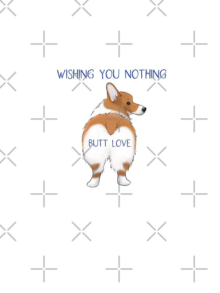 Corgi Butt Father's Day, Wishing You Nothing Butt Love by ElysianCreation