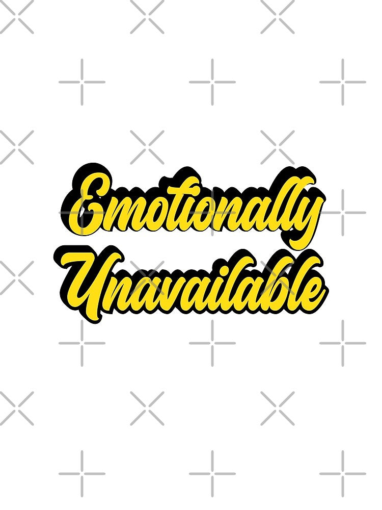 Emotionally Unavailable in Yellow by Fathom204