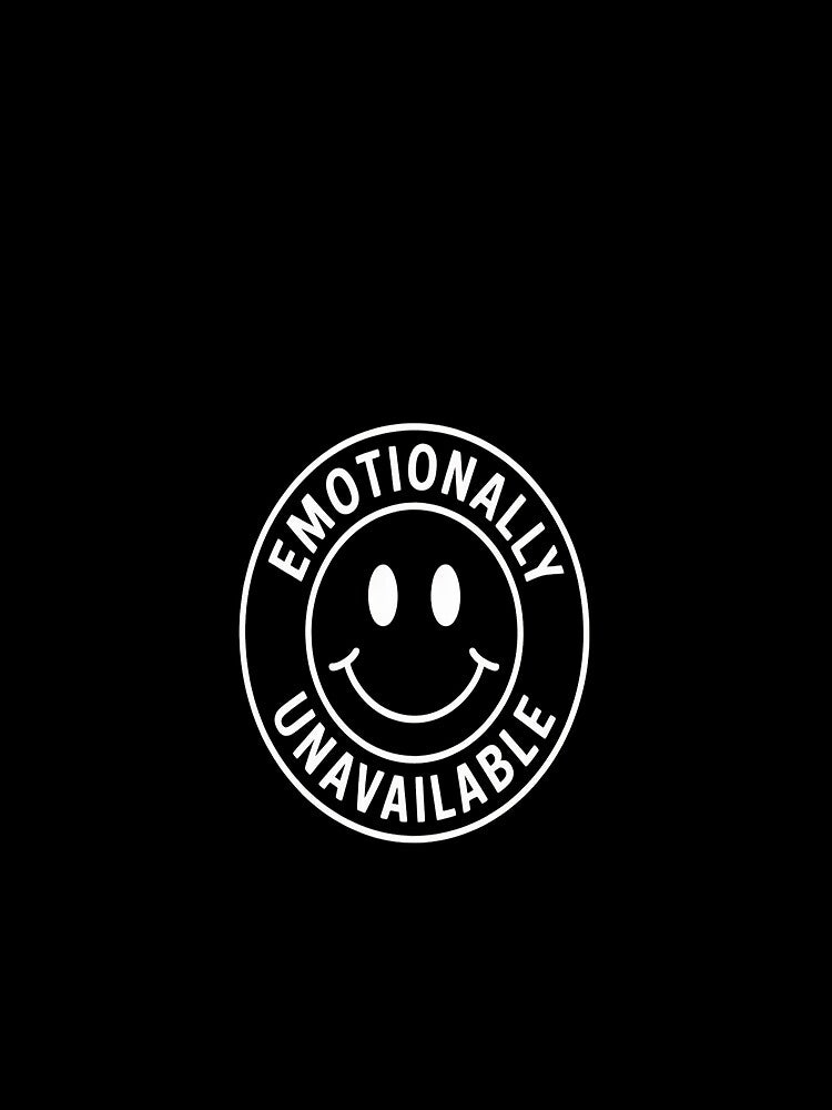 Joke Sarcastic Emo Quote Emotionally Un available by TeamLequid