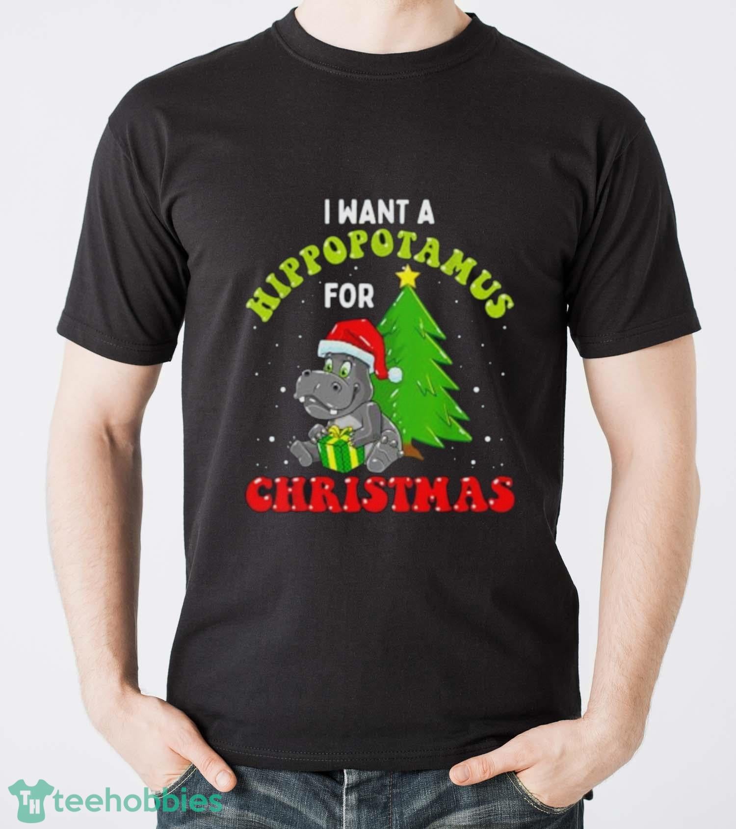 I Want A Hippopotamus For Christmas Xmas Hippo for Kid Women T-Shirt