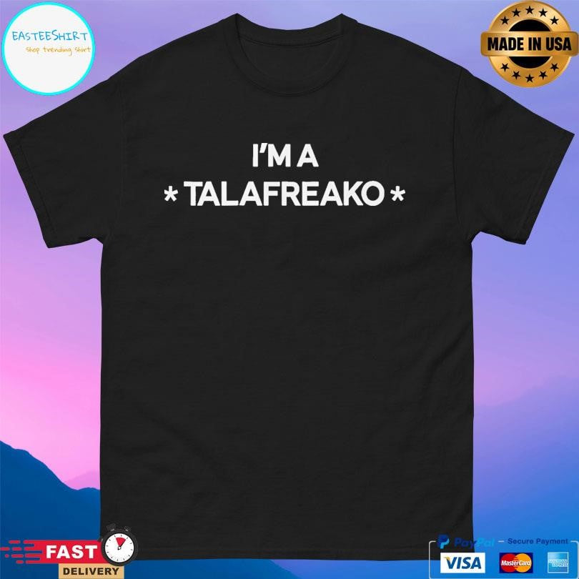 James Talarico I’m A Talafreako T-Shirts
