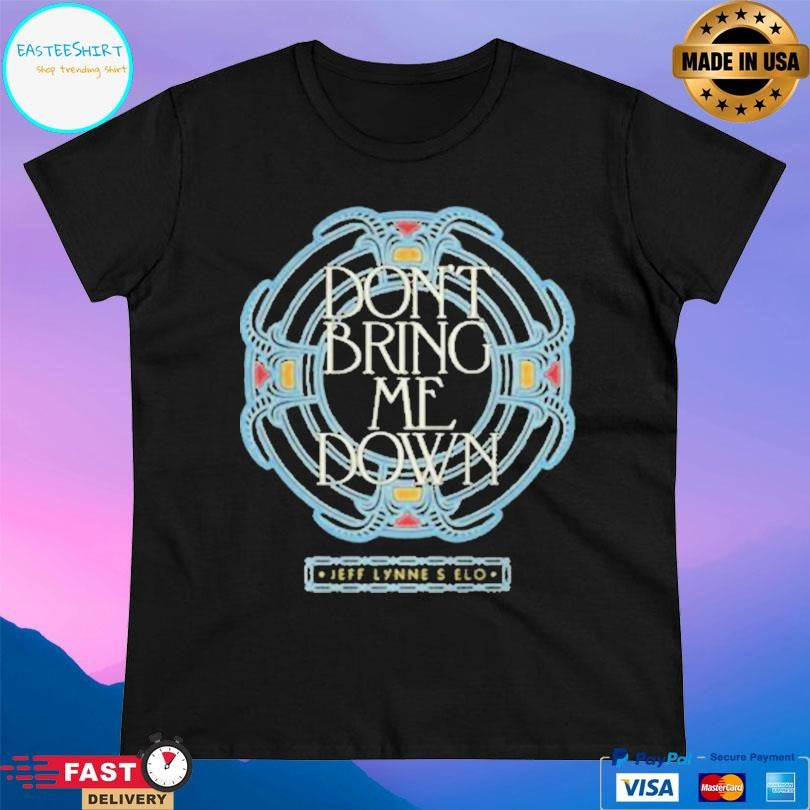 Jeff Lynne’s Elo Don’t Bring Me Down T-Shirts