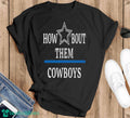 Jimmie How Bout Them Cowboy T-Shirt