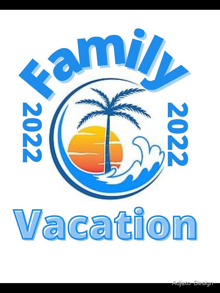 Lets Get Matching Family Vacation by Adjato  Design