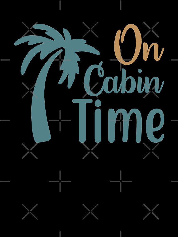 On Cabin Time by VibrantGifts