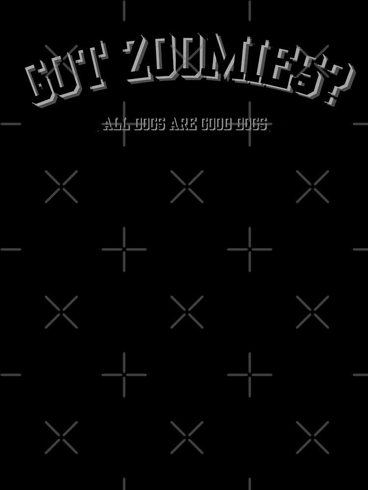 Got Zoomies?  All Dogs Are Good Dogs Dog Mom Dog Dad Dog Lover Design |  Good Dog Boop Snoot Sploot Zoomies | Rescue Shelter Pupper Cute by yashiki