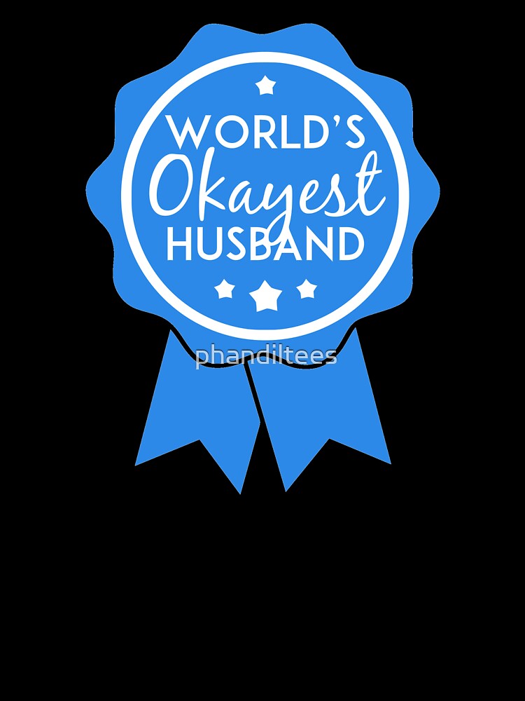 World's Okayest Husband! by DoodleDashCollective