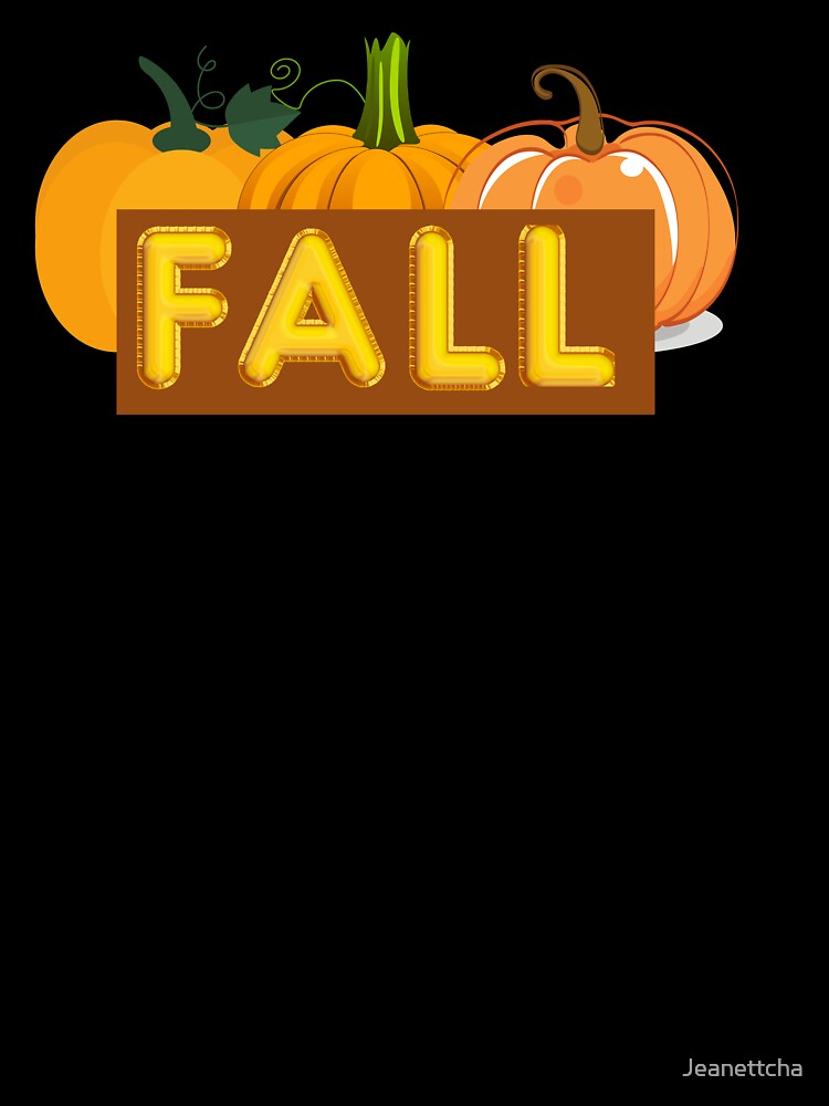 Fall is Great by Jeanettcha