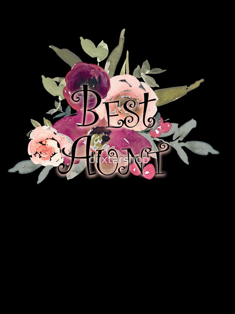 Best Aunt flower by diixtarshop