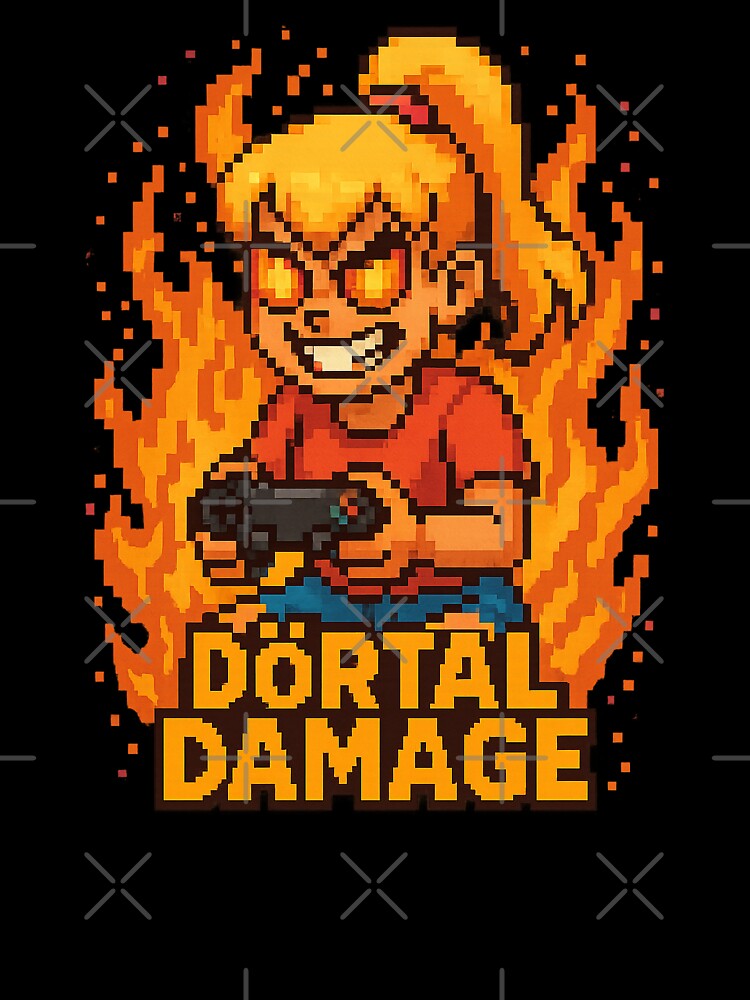 DÖRTAL DAMAGE by PIXEXY