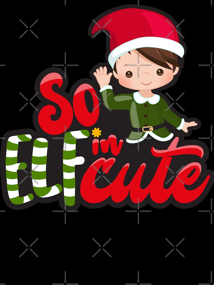 Christmas So Elfin Cute by Design4Time