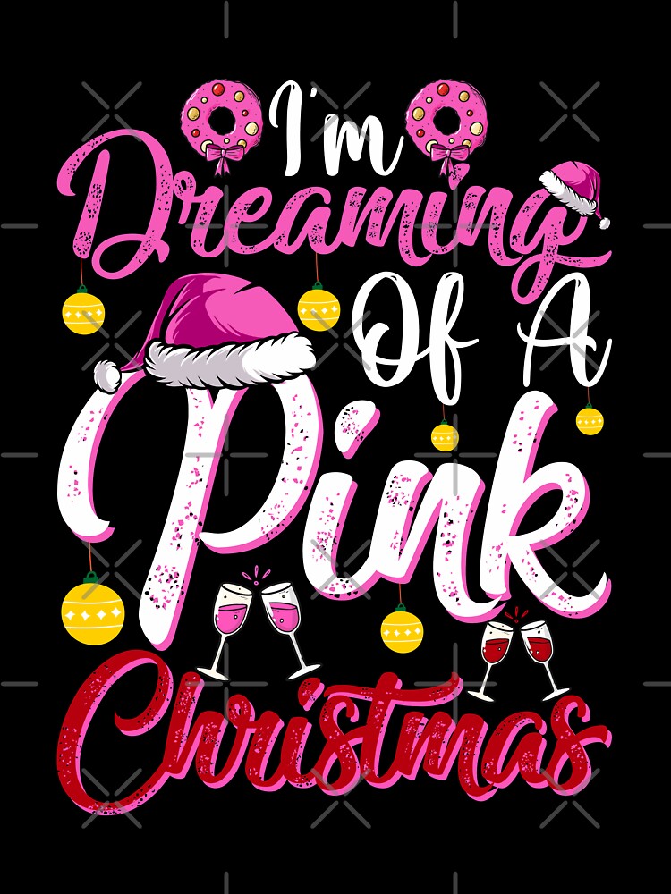 Dreaming A Pink Christmas - Christmas Gifts by Delandor