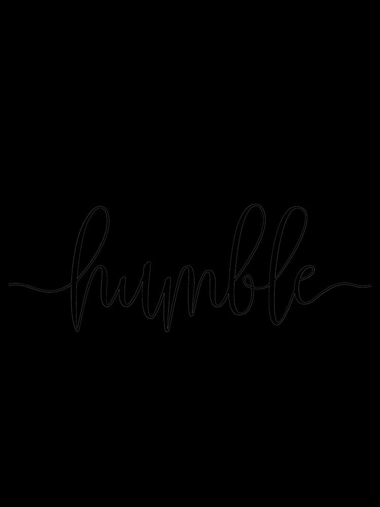 Stay Humble by CreativeEmpires