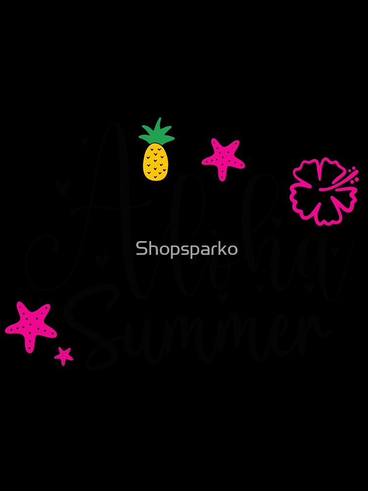 Aloha Summer - To Summer Vacation by Shopsparko