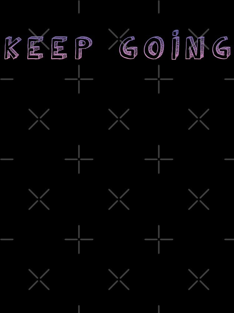 Keep Going by pablomendoza