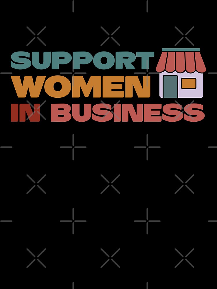 Support Women in Business - Business Empowerment by jensbyorlando