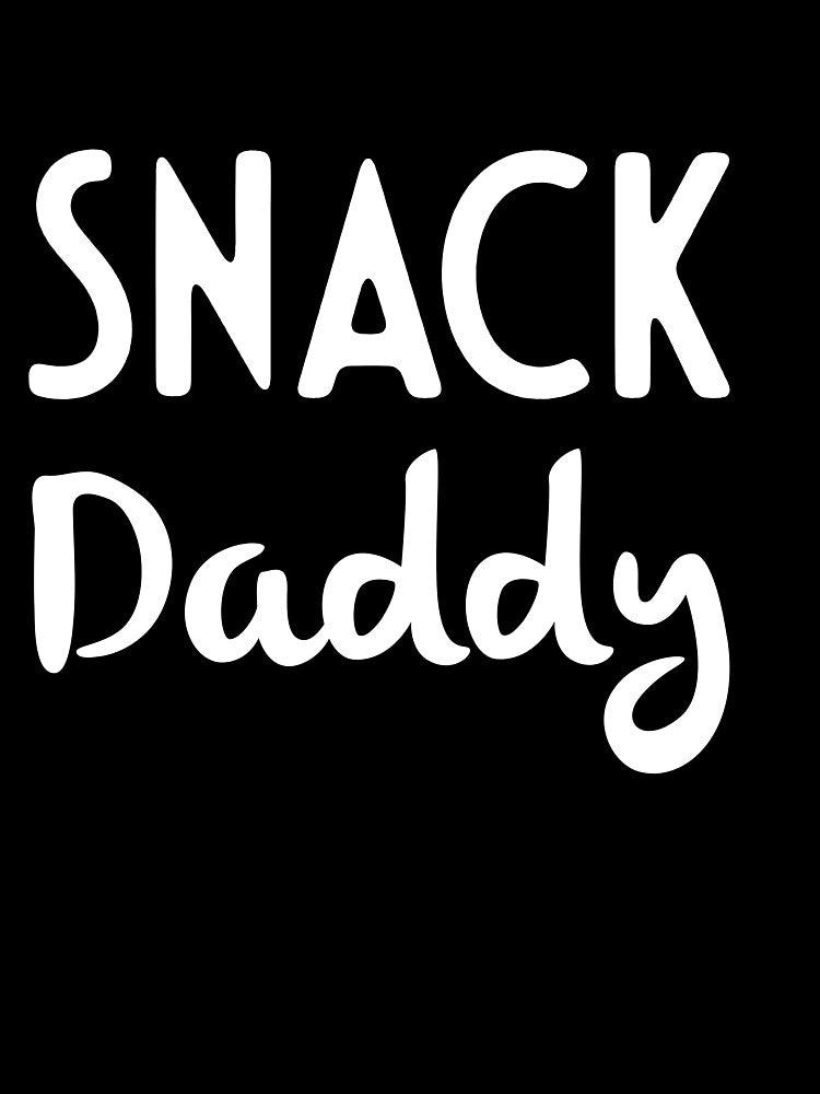 Snack Daddy by Danny Slebodnick