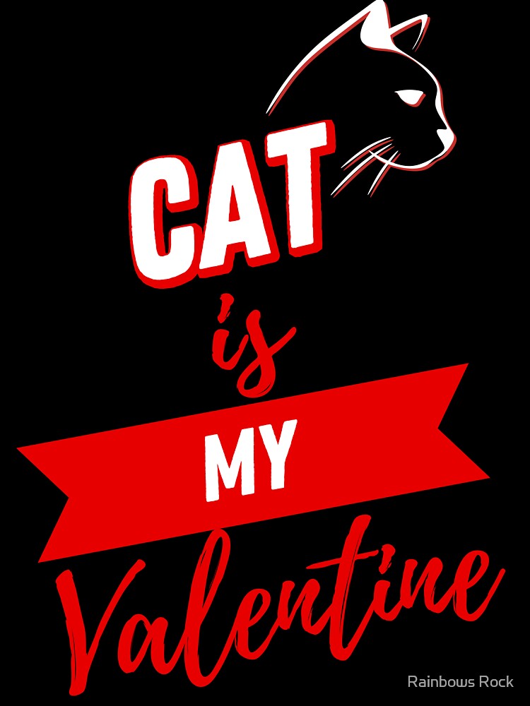 Valentines Day Couples Matching Valentine Fun | Cat Is My Valentine Red And Black by Rainbows Rock