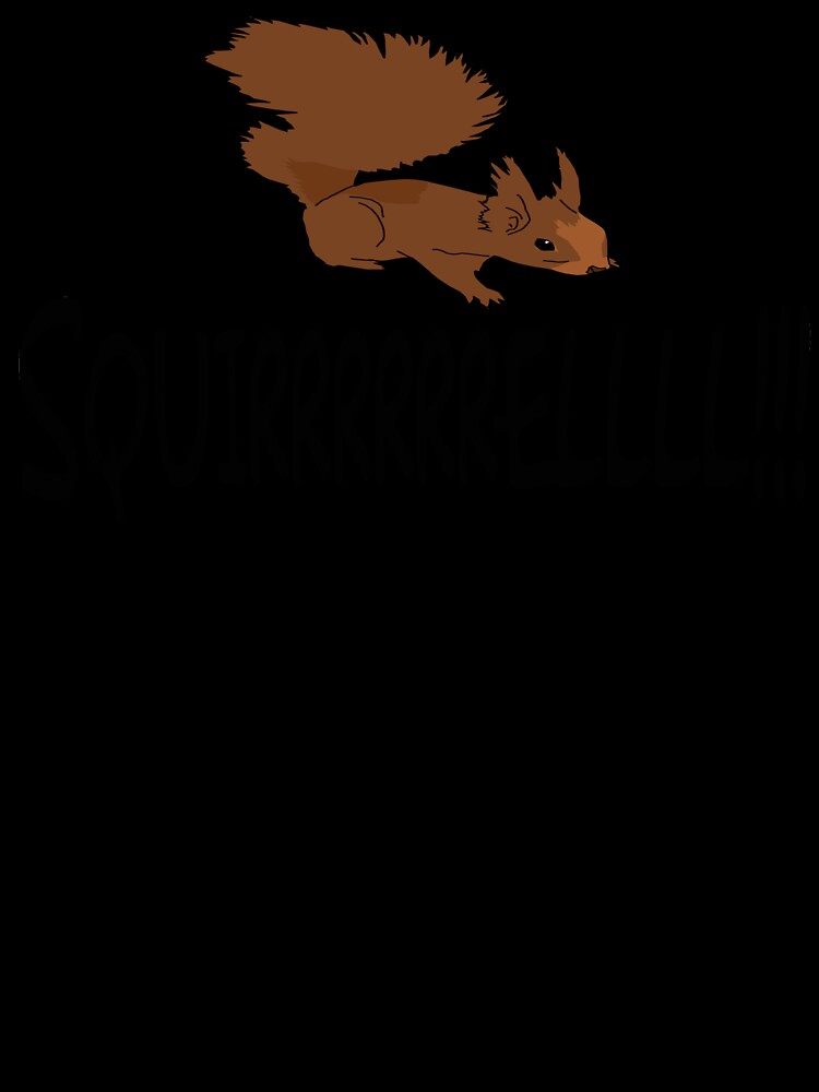 Christmas Vacation Quote - Squirrel! by movie-shirts