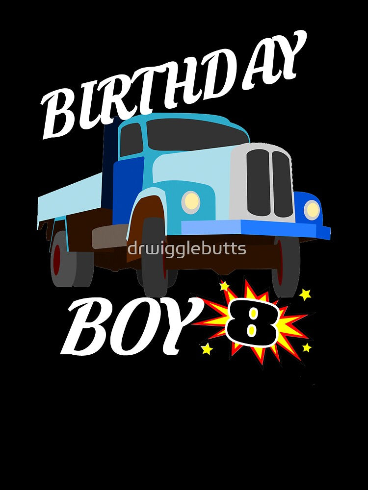 8 Years Old Birthday Design Truck GifDesign by drwigglebutts