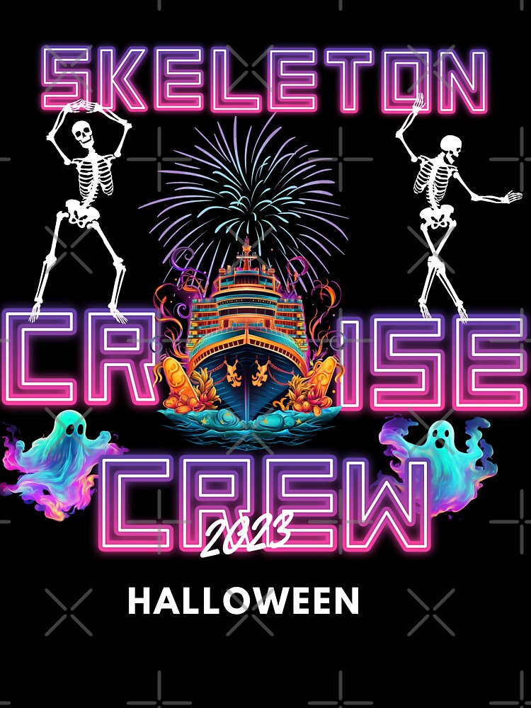 CRUISE SKELETON CRUISE CREW 2023 by PomskysRus